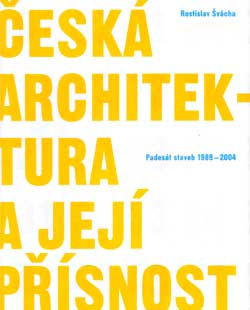 Česká architektura a její přísnost