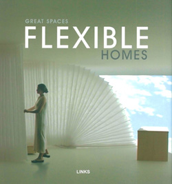 Great Spaces : Flexible Homes