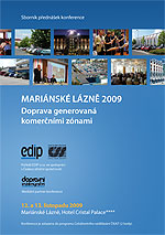 Mariánské Lázně 2009 - Doprava generovaná komerčními zónami