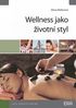 Kniha Wellness jako životní styl