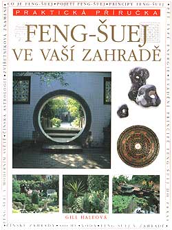 Feng - šuej ve vaší zahradě