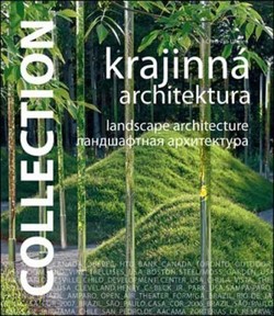 Collection - Krajinná architektura