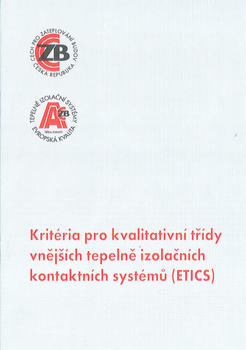 Kritéria pro kvalitativní třídy vnějších tepelně izolačních kontaktních systémů (ETICS)