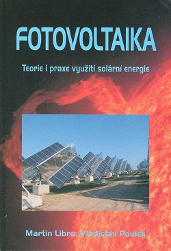 Fotovoltaika.Teorie i praxe využití solární energie