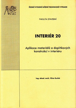 Interiér 20: Aplikace materiálů a dopl.konstrukcí v interiéru