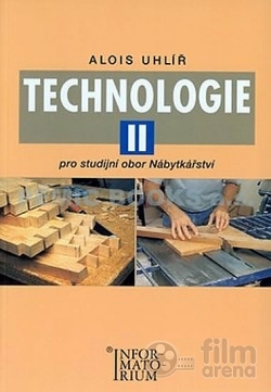 Technologie II pro studijní obor Nábytkářství
