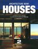 Architecture Now! Houses, Vol. 2