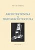 Architektonika a protoarchitektura. Spisy VII