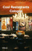 Cool Restaurants Cologne