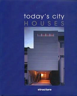Today´s City Houses